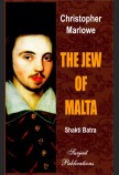 CHRISTOPHER MARLOWE: THE JEW OF MALTA (WITH TEXT)